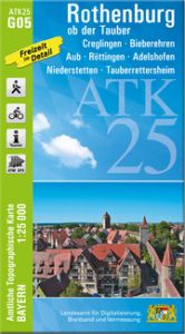 ATK25-G05 Rothenburg ob der Tauber Landesamt für Digitalisierung Breitband und Vermessung Bayern 9783899339451