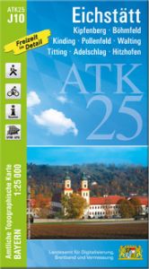 ATK25-J10 Eichstätt Landesamt für Digitalisierung Breitband und Vermessung Bayern 9783899338508
