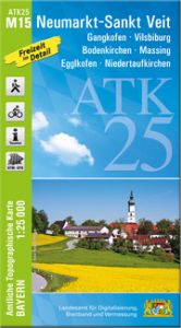 ATK25-M15 Neumarkt-Sankt Veit Landesamt für Digitalisierung Breitband und Vermessung Bayern 9783987760518