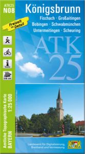 ATK25-N08 Königsbrunn Landesamt für Digitalisierung Breitband und Vermessung Bayern 9783899339284