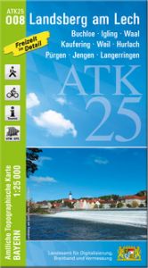 ATK25-O08 Landsberg am Lech Landesamt für Digitalisierung Breitband und Vermessung Bayern 9783899338683