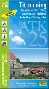 ATK25-O16 Tittmoning Landesamt für Digitalisierung Breitband und Vermessung Bayern 9783987760365
