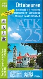 ATK25-P06 Ottobeuren Landesamt für Digitalisierung Breitband und Vermessung Bayern 9783899334951