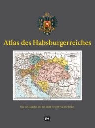 Atlas des Habsburgerreiches Peter Jordan 9783950419948