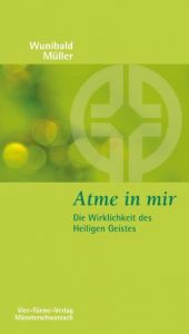 Atme in mir Müller, Wunibald 9783896803627