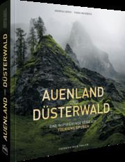 Auenland und Düsterwald Gerth, Andreas/Weinreich, Frank (Dr.) 9783954163632