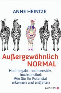 Außergewöhnlich normal Heintze, Anne 9783424200942