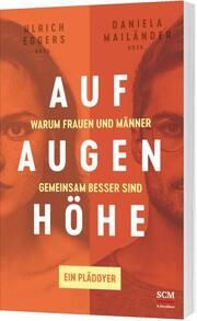 Auf Augenhöhe Ulrich Eggers/Daniela Mailänder 9783417000221