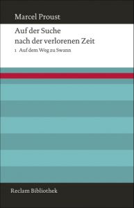 Auf der Suche nach der verlorenen Zeit 1 Proust, Marcel 9783150109007