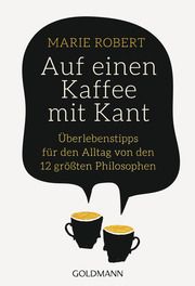 Auf einen Kaffee mit Kant Robert, Marie 9783442178346