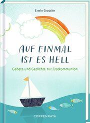 Auf einmal ist es hell Grosche, Erwin 9783649647119