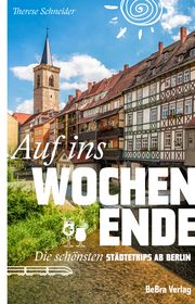 Auf ins Wochenende Schneider, Therese 9783898092562