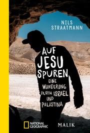 Auf Jesu Spuren Straatmann, Nils 9783492406574