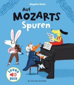 Auf Mozarts Spuren Le Huche, Magali 9783737354820