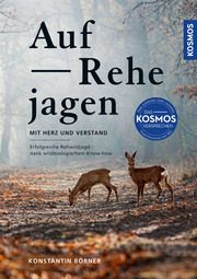 Auf Rehe jagen Börner, Konstantin 9783440178874