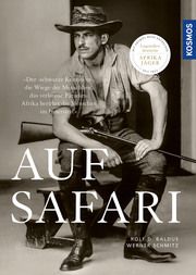 Auf Safari Rolf D Baldus (Dr.)/Werner Schmitz 9783440172650