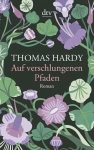 Auf verschlungenen Pfaden Hardy, Thomas 9783423144025