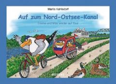 Auf zum Nord-Ostsee-Kanal Kahlsdorf, Marlis 9783804213067