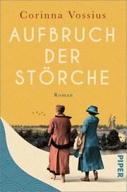 Aufbruch der Störche Vossius, Corinna 9783492064491