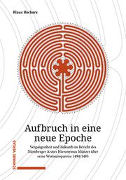 Aufbruch in eine neue Epoche Herbers, Klaus 9783796548437