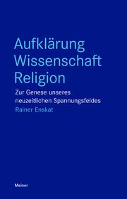 Aufklärung - Wissenschaft - Religion Enskat, Rainer 9783787341450