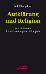 Aufklärung und Religion Langthaler, Rudolf 9783958323414