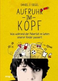 Aufruhr im Kopf Siegel, Daniel J 9783868823448