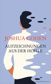 Aufzeichnungen aus der Höhle Cohen, Joshua 9783895611254