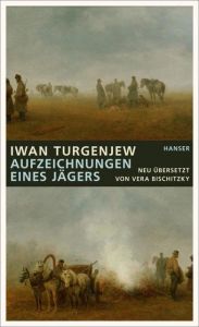 Aufzeichnungen eines Jägers Turgenjew, Iwan 9783446260184