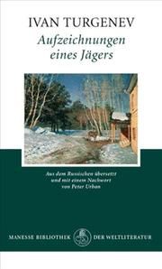 Aufzeichnungen eines Jägers Turgenev, Ivan 9783717520580