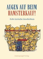 Augen auf beim Hamsterkauf!  9783359030355