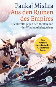 Aus den Ruinen des Empires Mishra, Pankaj 9783596197552