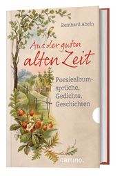 Aus der guten alten Zeit Abeln, Reinhard 9783961571314