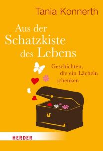 Aus der Schatzkiste des Lebens Konnerth, Tania 9783451071508