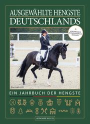 Ausgewählte Hengste Deutschlands 2021/22 Forum Zeitschriften und Spezialmedien GmbH 9783981871760