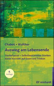 Ausweg am Lebensende Chabot, Boudewijn/Walther, Christian 9783497030491