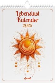 Auszeit Lebenslust Kalender 2025 Goedecke, Stefan 9783948537630