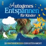 Autogenes Entspannen für Kinder Sumfleth, Marco/Lamp, Florian 4260167472690