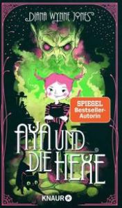 Aya und die Hexe Wynne Jones, Diana 9783426227701