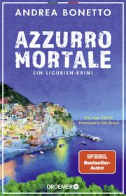 Azzurro mortale Bonetto, Andrea 9783426284117