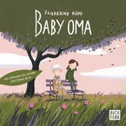 Baby Oma Köpf, Friederike 9783868476132