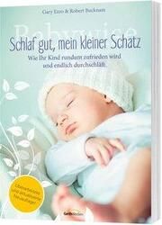 Babywise - Schlaf gut, mein kleiner Schatz Ezzo, Gary/Bucknam, Robert 9783865919854