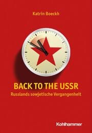 Back to the USSR Boeckh, Katrin 9783170313422