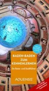 Baden-Baden zum Kennenlernen Söhner, Manfred/Wiesehöfer, Gereon 9783954572311