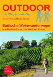 Badische Weinwanderwege Kleck, Daniela/Schwarz, Nicole 9783866866010