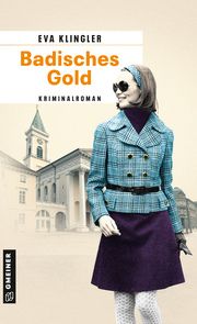 Badisches Gold Klingler, Eva 9783839202326