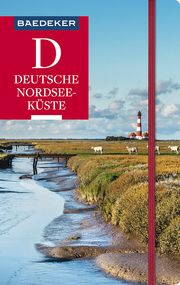 Baedeker Deutsche Nordseeküste Bremer, Sven/Bourmer, Achim/Maunder, Hilke u a 9783829718806