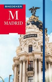 Baedeker Reiseführer Madrid Schulz, Iris/Adel, Reinhard/Drouve, Andreas (Dr.) u a 9783829746564