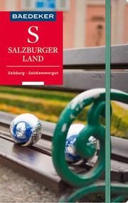 Baedeker Reiseführer Salzburger Land, Salzburg, Salzkammergut Spath, Stephan/Borowski, Birgit/Reincke, Madeleine 9783829718844