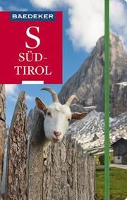 Baedeker Reiseführer Südtirol Kluthe, Dagmar/Kohl, Margit/Kellermann, Monika u a 9783829746823